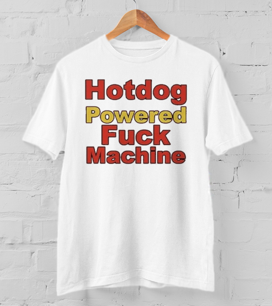 Hotdog Powered Machine T-Shirt