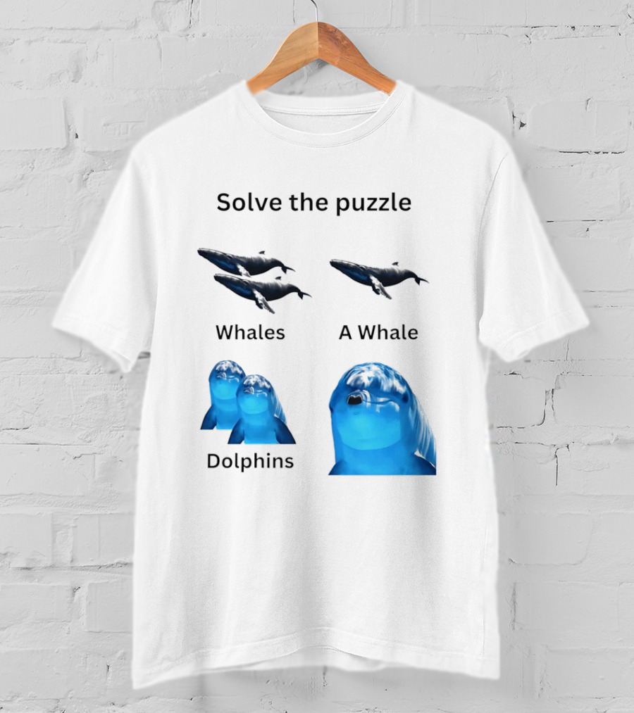 Solve The Puzzle Whales A Whale Dolphins Wordplay T-Shirt