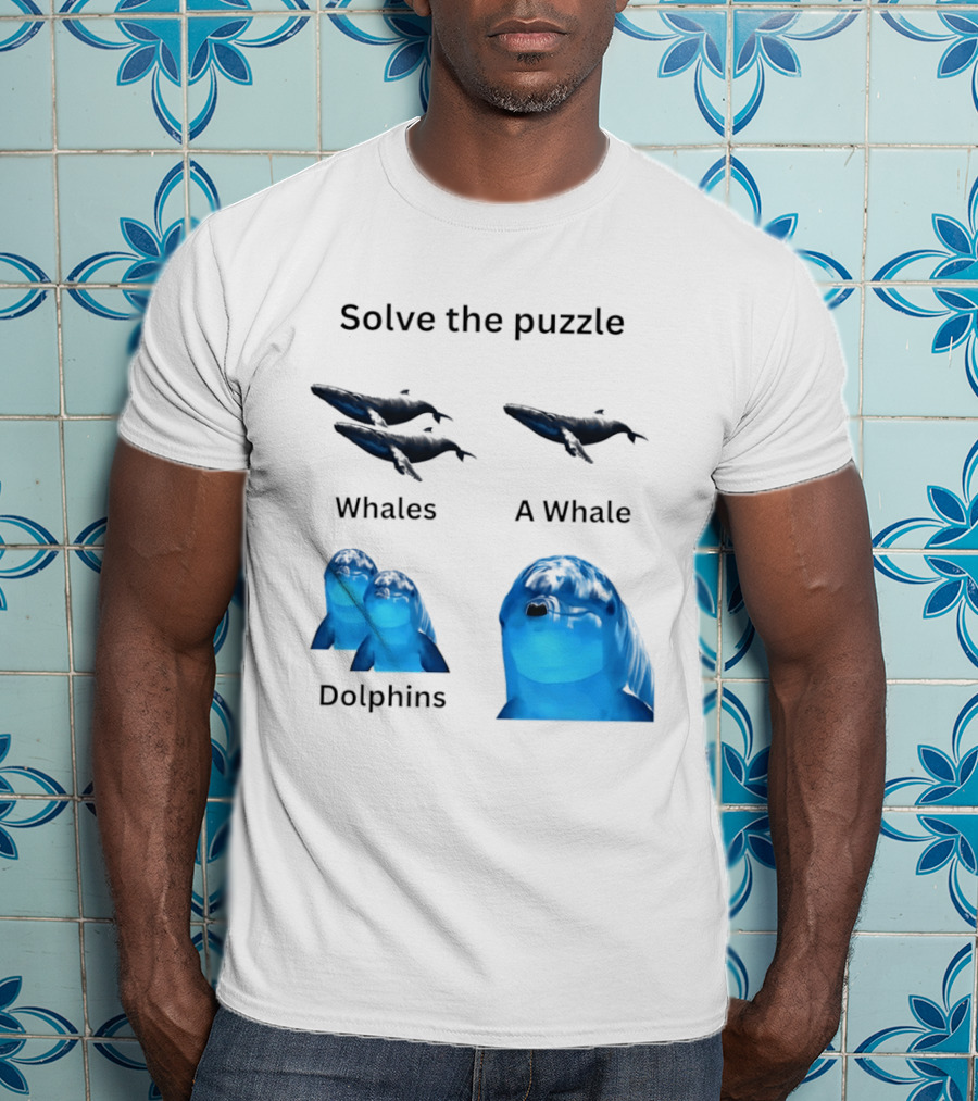 Solve The Puzzle Whales A Whale Dolphins Wordplay T-Shirt