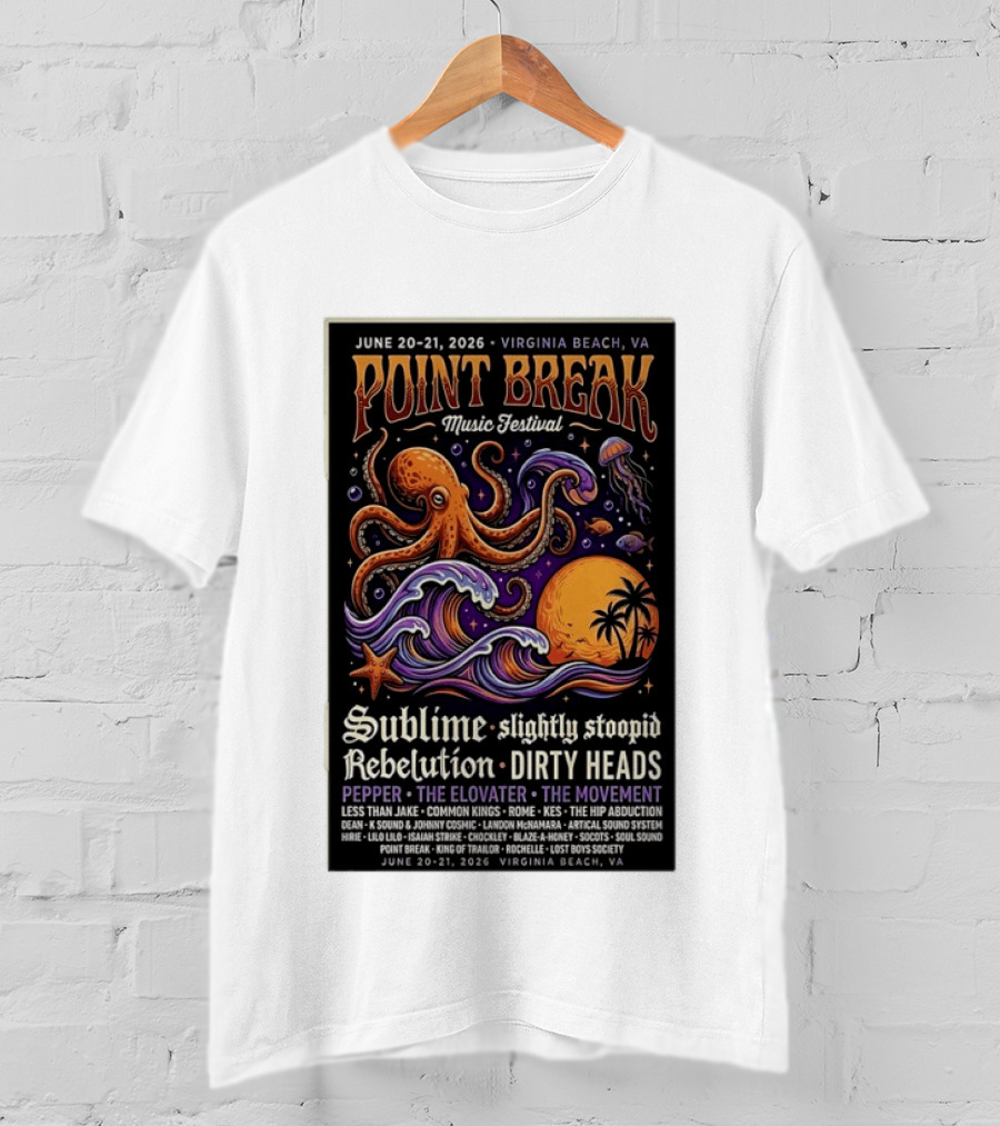 Point Break Music Festival 2026 Virginia Beach Sublime Slightly Stoopid Rebelution Dirty Heads Pepper T-Shirt