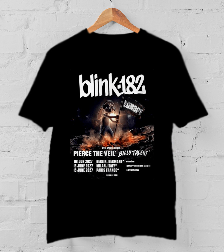 Blink 182 Europe Tour 2027 Dates Germany Italy France With Pierce The Veil Billy Talent T-Shirt