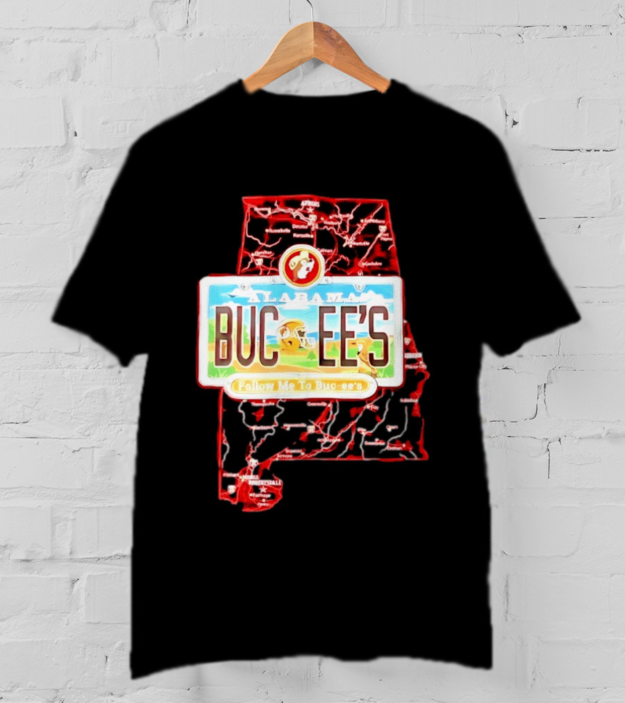 Buc Ee's Alabama Follow Me To Buc Ee's License Plate Map T-Shirt