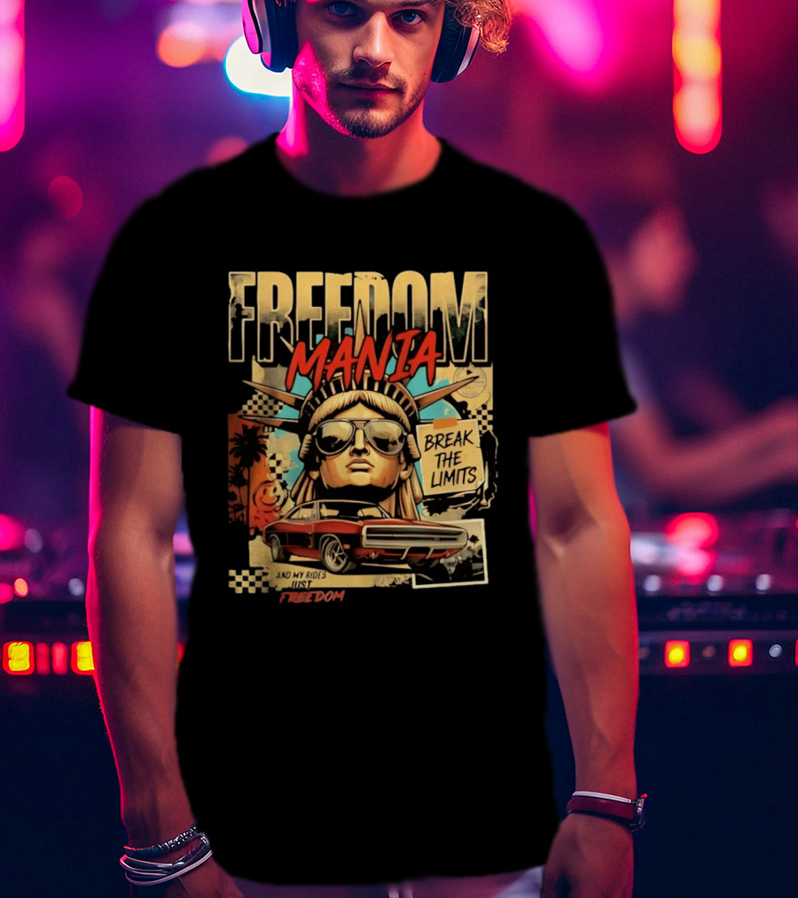 Freedom Mania Break The Limits Vintage Car Liberty Cityscape T-Shirt