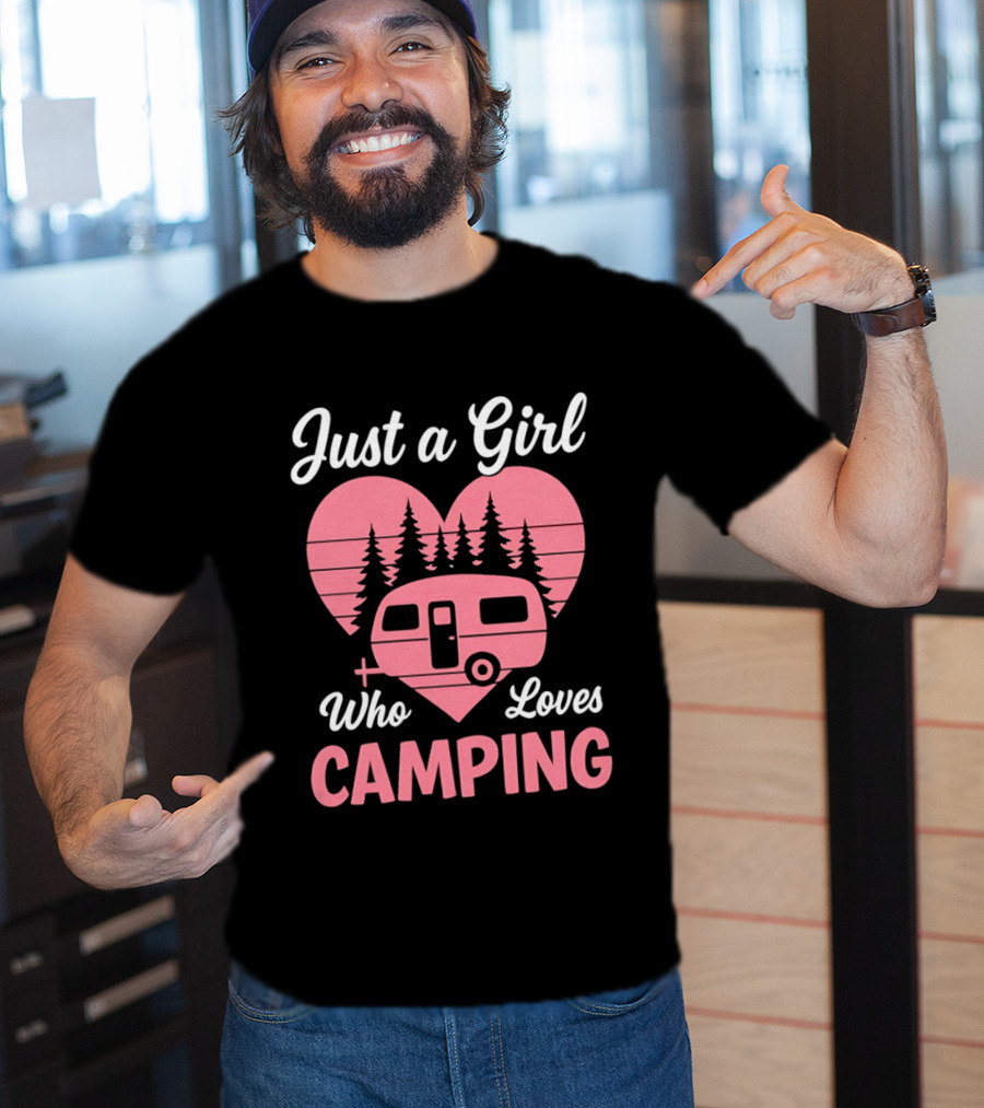 Just A Girl Who Loves Camping Heart Forest Camper T-Shirt