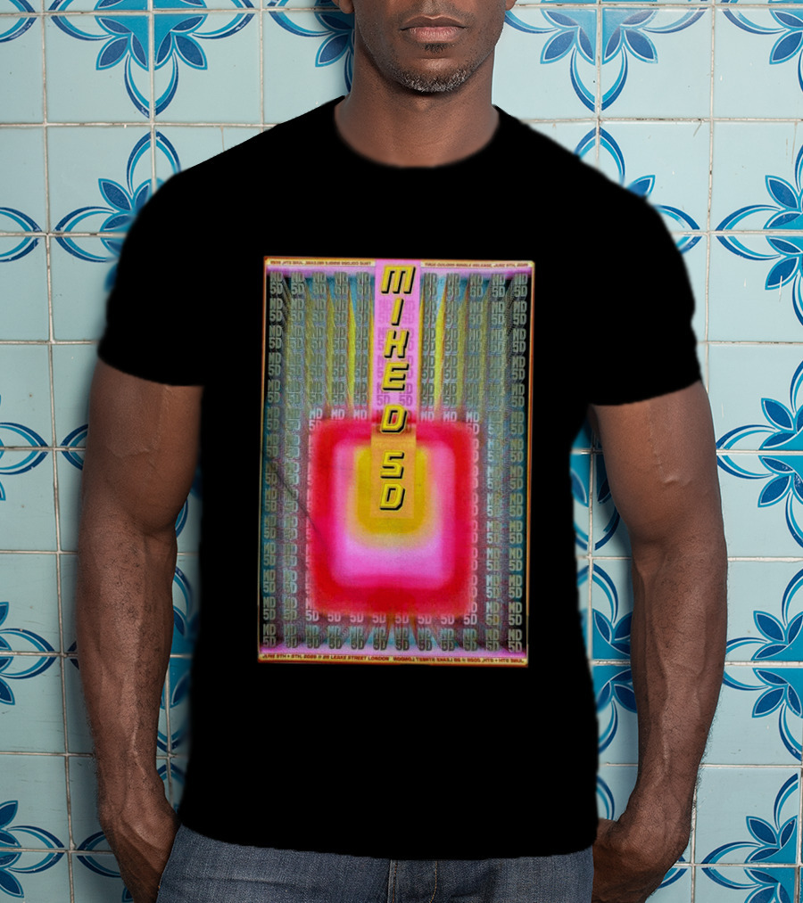 MIKE D 5D June 5th 6th 2026 London UK Visual Experience T-Shirt