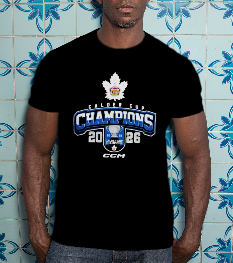 Toronto Marlies Calder Cup Champions 2026 CCM Locker Room T-Shirt