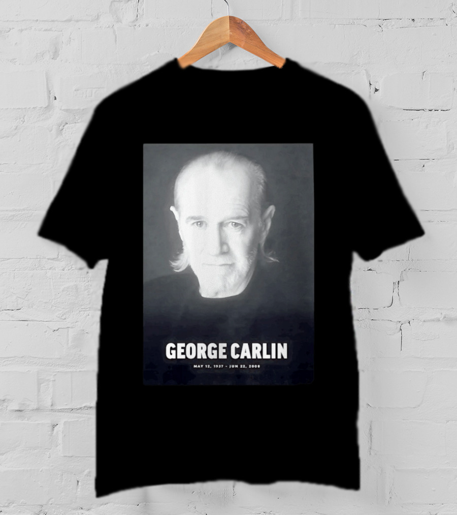 George Carlin May 12 1937 Jun 22 2008 T-Shirt