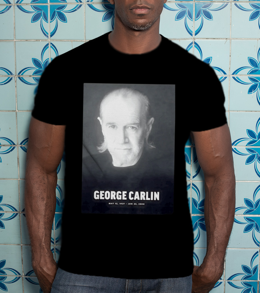 George Carlin May 12 1937 Jun 22 2008 T-Shirt