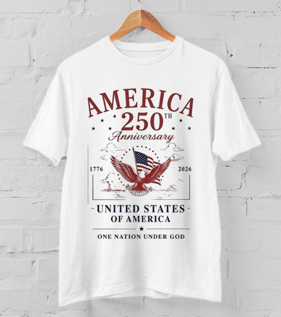 America 250th Anniversary 1776 2026 United States Of America One Nation Under God T-Shirt