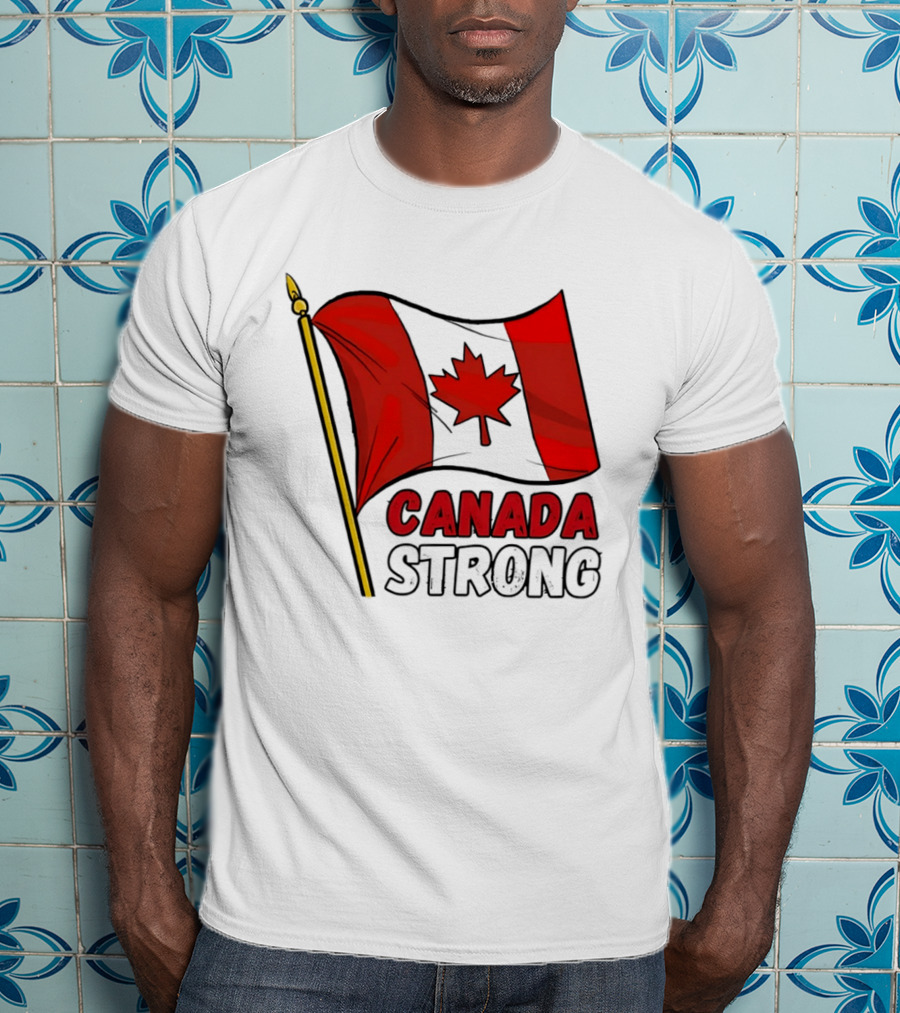 Canada Strong Maple Leaf Flag Pride T-Shirt
