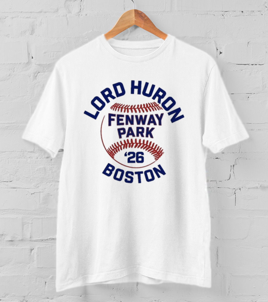 Lord Huron Boston Fenway Park 2026 Baseball T-Shirt