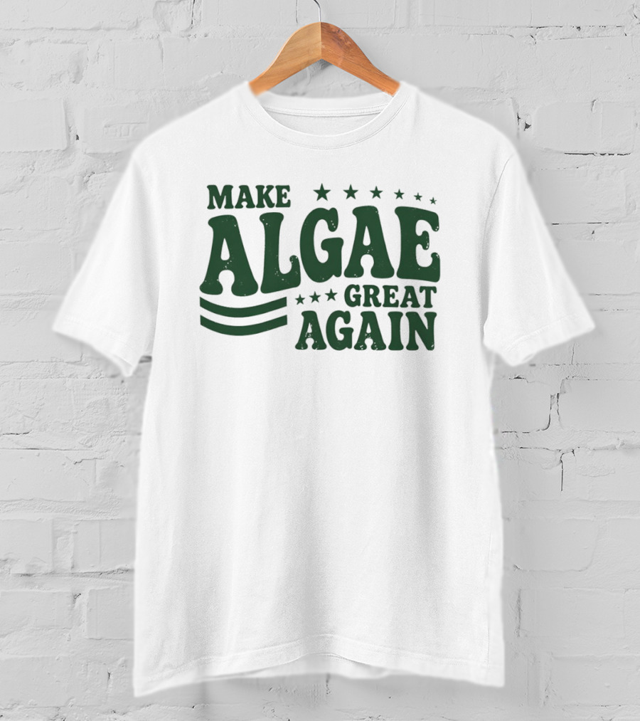 Make Algae Great Again MAGA Political Satire Team Algae Liberal Protest T-Shirt