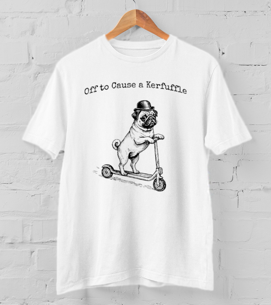 Off To Cause A Kerfuffle Scooter Pug T-Shirt