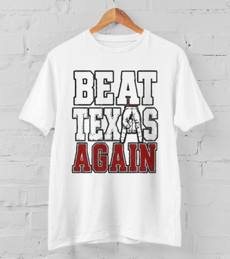 Oklahoma Sooners Beat Texas Again College Football Rivalry T-Shirt