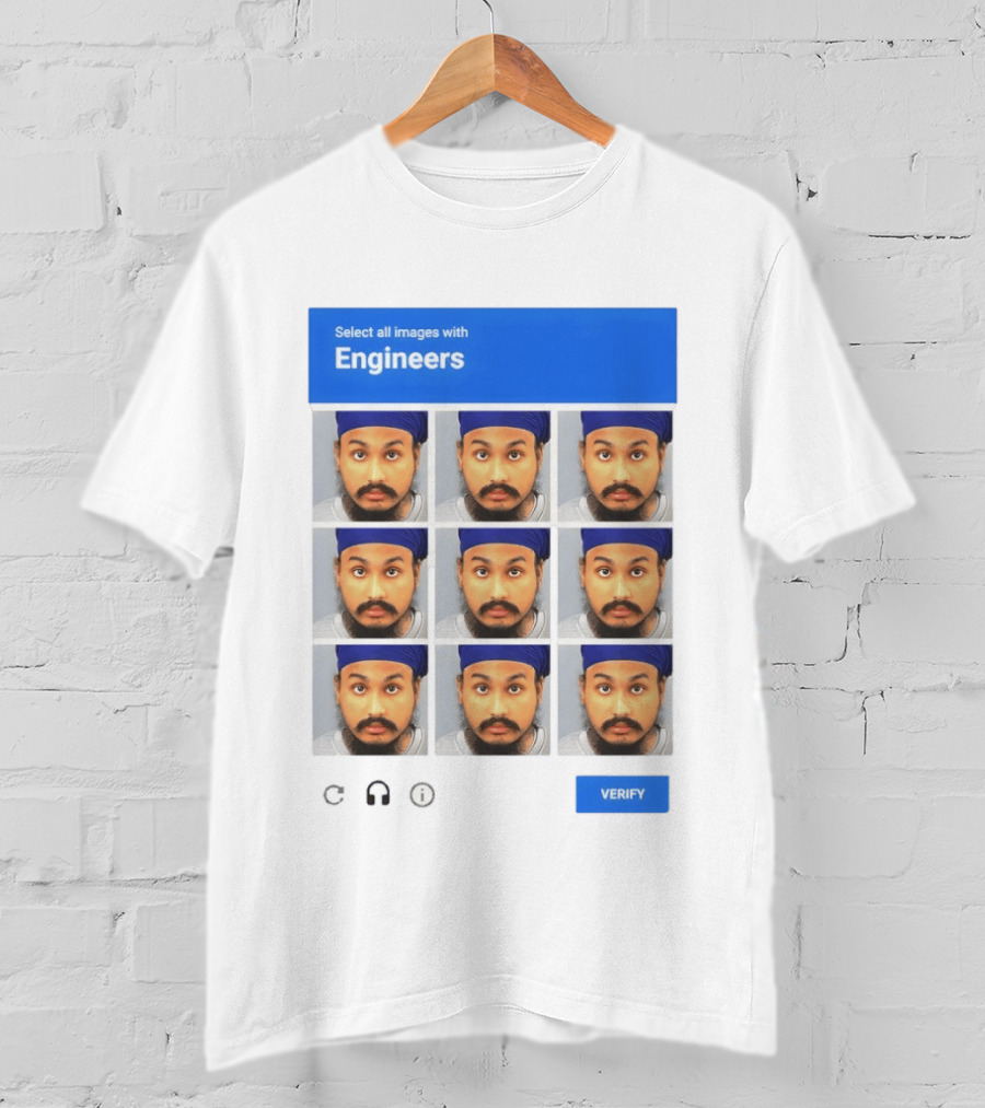 Vickrum Digwa Captcha Select All Images With Engineers Verify T-Shirt