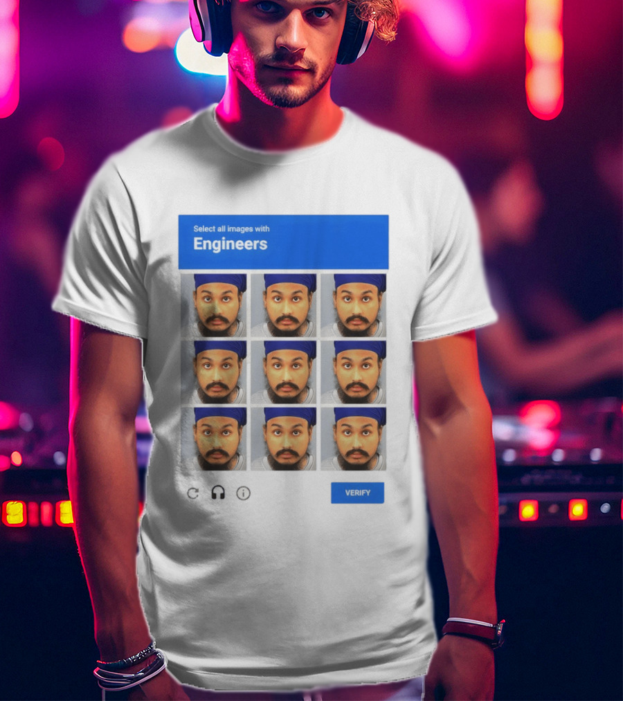 Vickrum Digwa Captcha Select All Images With Engineers Verify T-Shirt