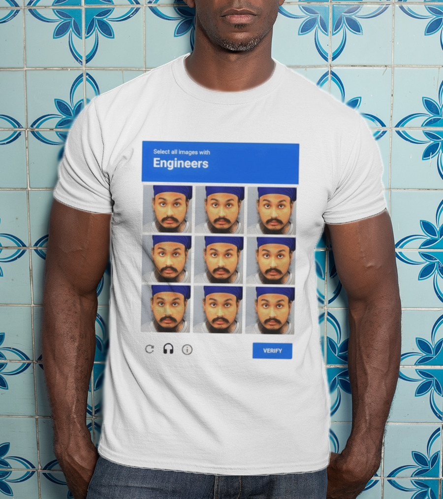Vickrum Digwa Captcha Select All Images With Engineers Verify T-Shirt