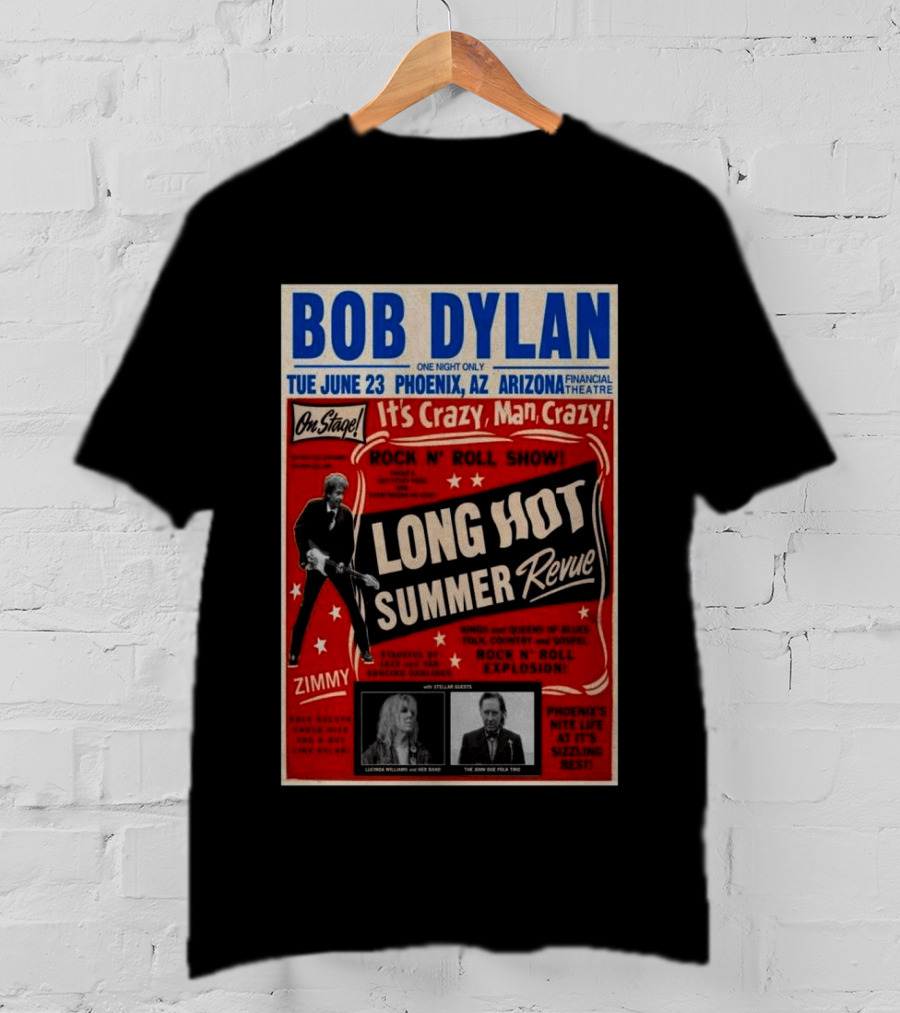 Bob Dylan Long Hot Summer Revue Phoenix Arizona Financial Theatre June 23 Arizona 2026 Tour T-Shirt