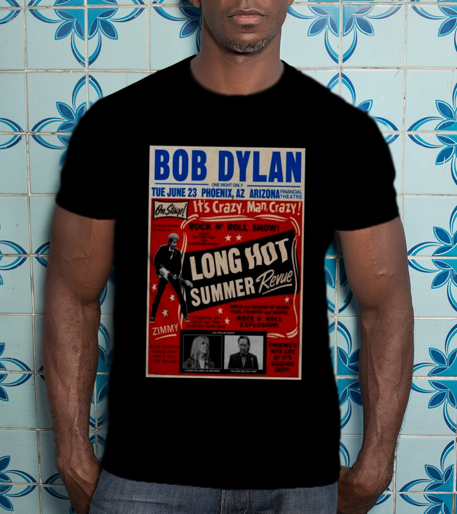 Bob Dylan Long Hot Summer Revue Phoenix Arizona Financial Theatre June 23 Arizona 2026 Tour T-Shirt