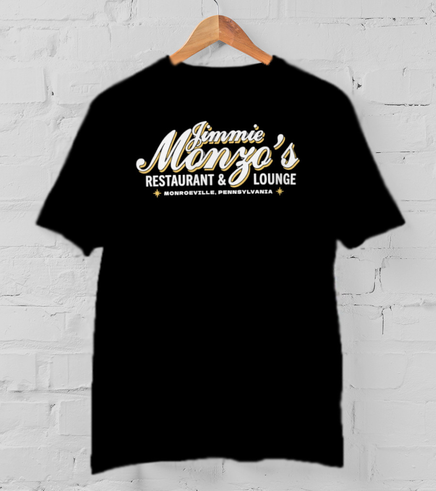 Jimmie Monzo's Restaurant & Lounge Monroeville Pennsylvania T-Shirt
