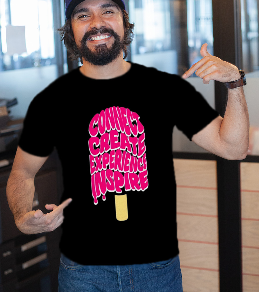 Connect Create Experience Inspire Popsicle T-Shirt