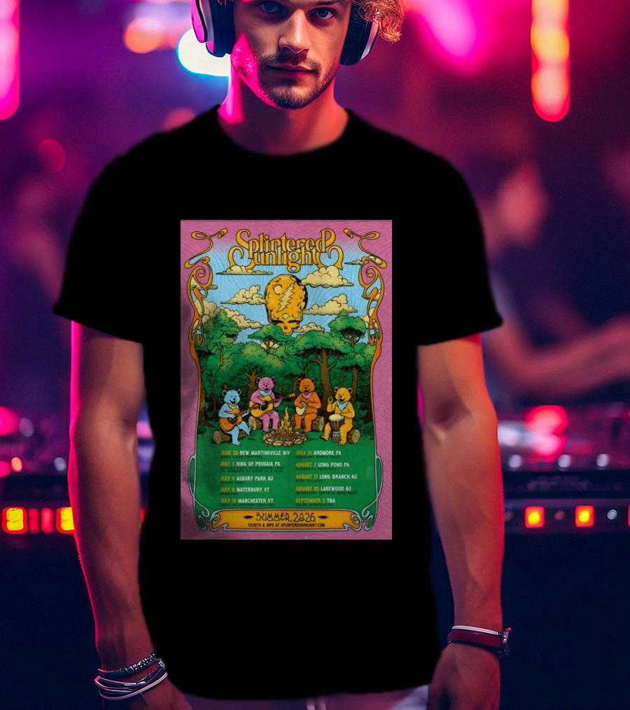 Splintered Sunlight Summer 2026 Tour New Martinsville King Prussia Asbury Waterbury Manchester Ardmore Long Pond Branch Lakewood T-Shirt