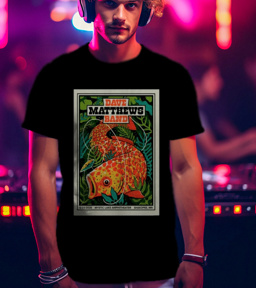 Dave Matthews Band Mystic Lake Amphitheater Shakopee MN June 23 2026 Fish And Leaf T-Shirt