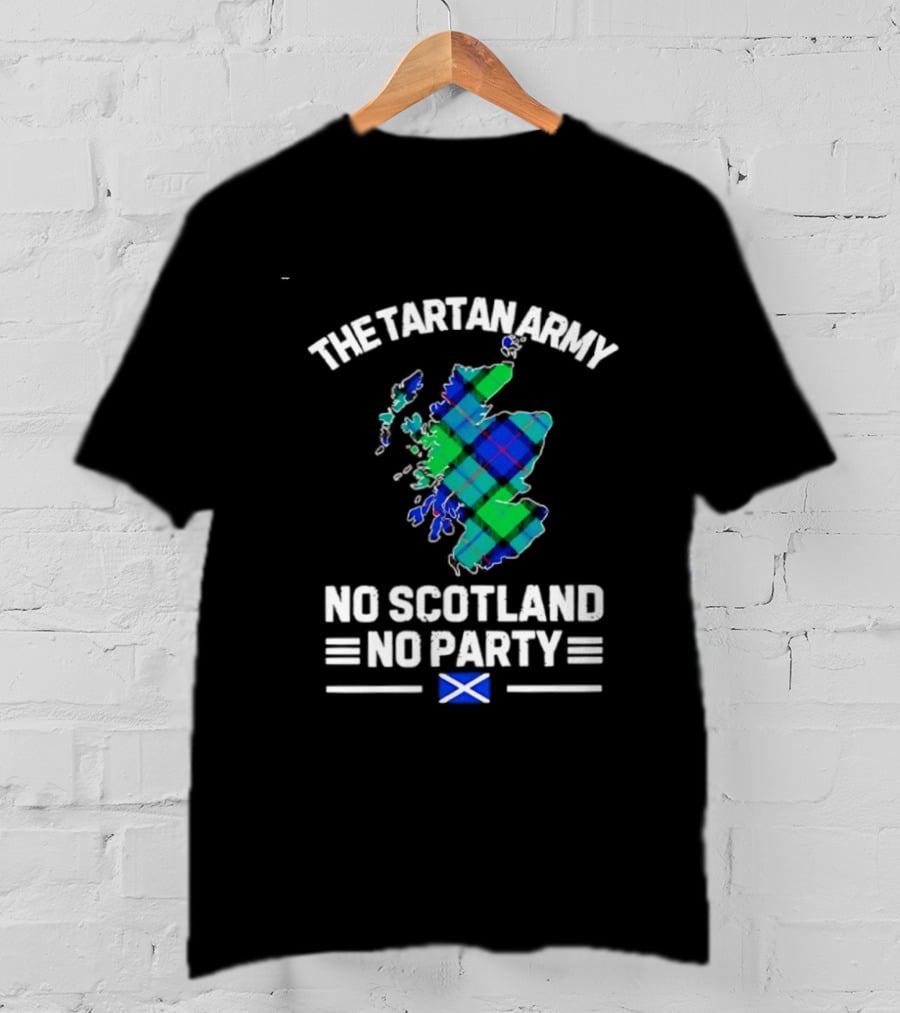 The Tartan Army No Scotland No Party Scottish Map Flag T-Shirt