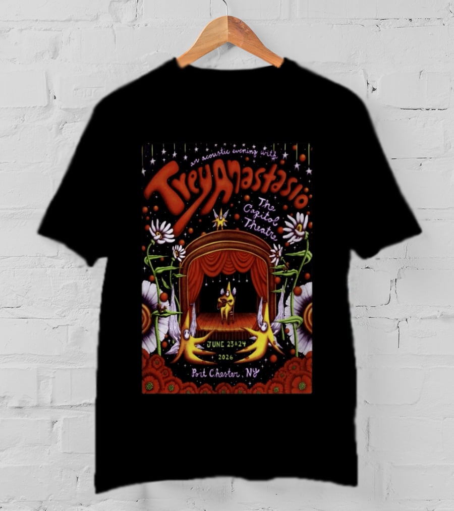 An Acoustic Evening With Trey Anastasio The Capitol Theatre June 23 24 2026 Port Chester NY T-Shirt