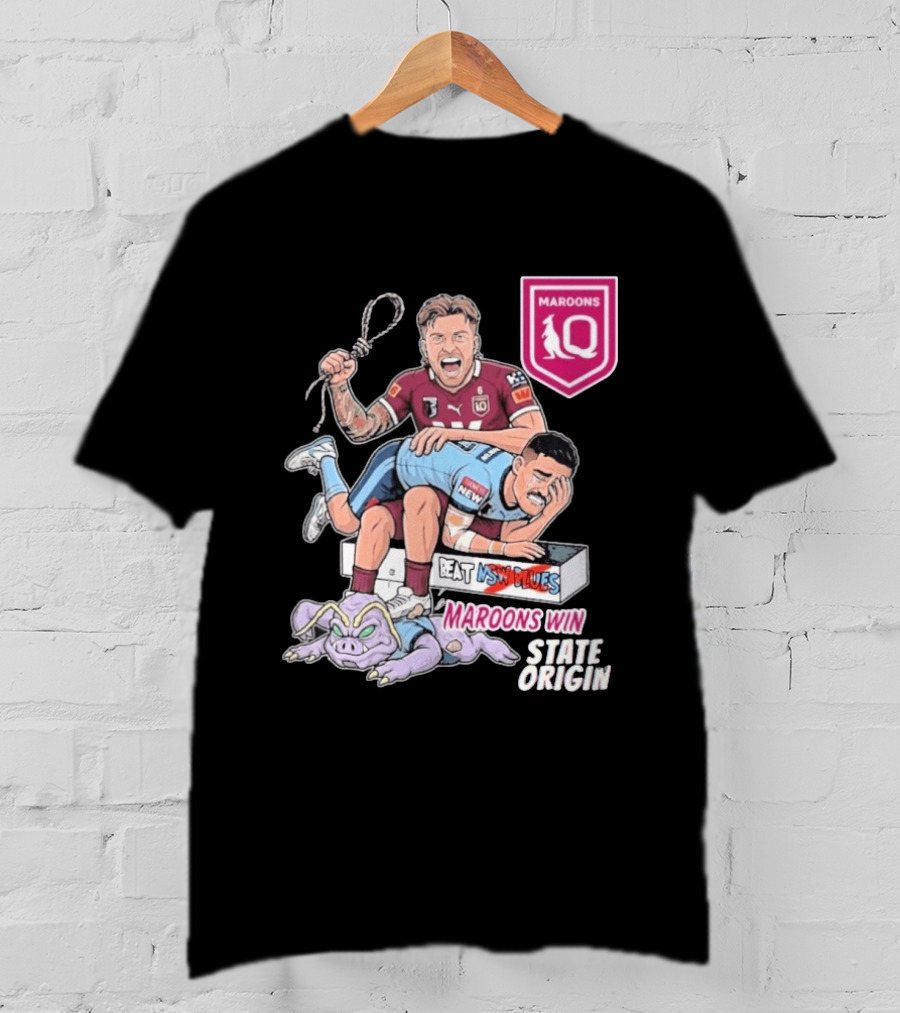 Queensland Maroons Win Over Nsw Blues State Origin Victory T-Shirt