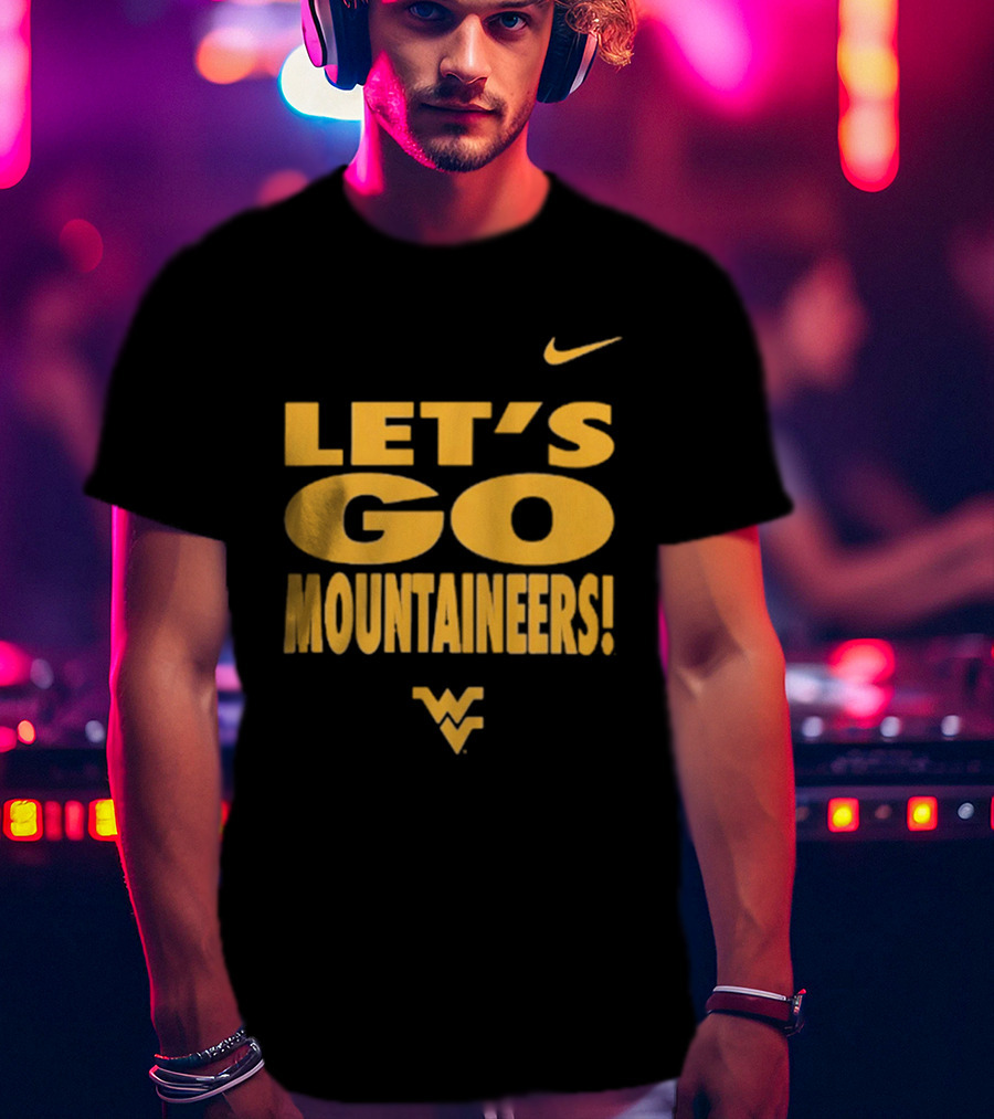 Let's Go Mountaineers Nike WVU West Virginia Mountaineers T-Shirt
