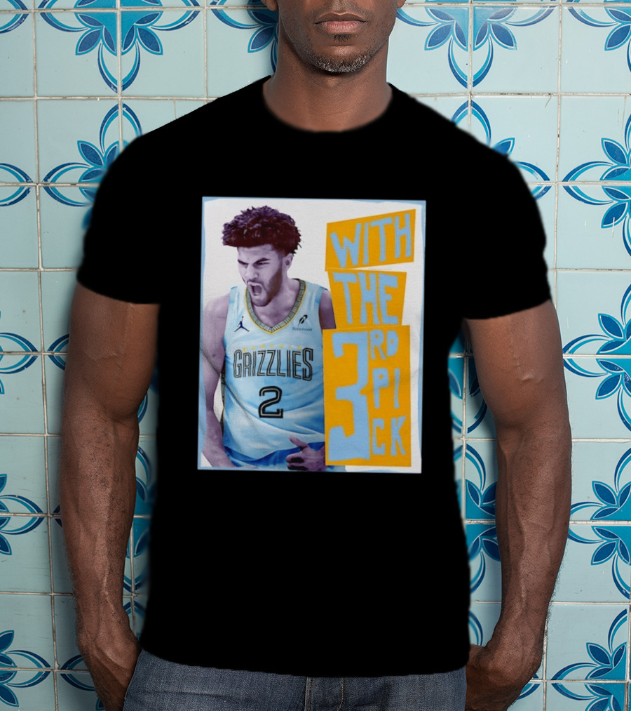 Memphis Grizzlies With The 3rd Pick T-Shirt