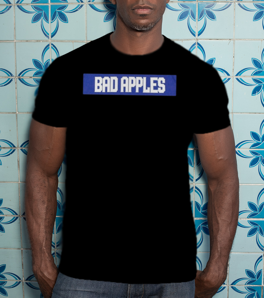 Bad Apples Bold Text White On Blue T-Shirt