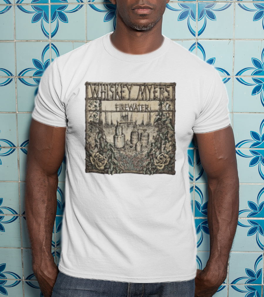 Whiskey Myers Firewater Distillery Artwork With Roses And Vines T-Shirt