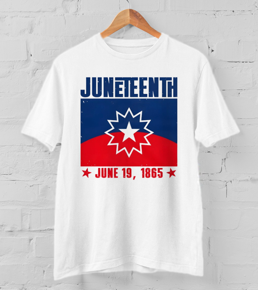Juneteenth Red White Blue Freedom Flag June 19 1865 Emancipation Day T-Shirt