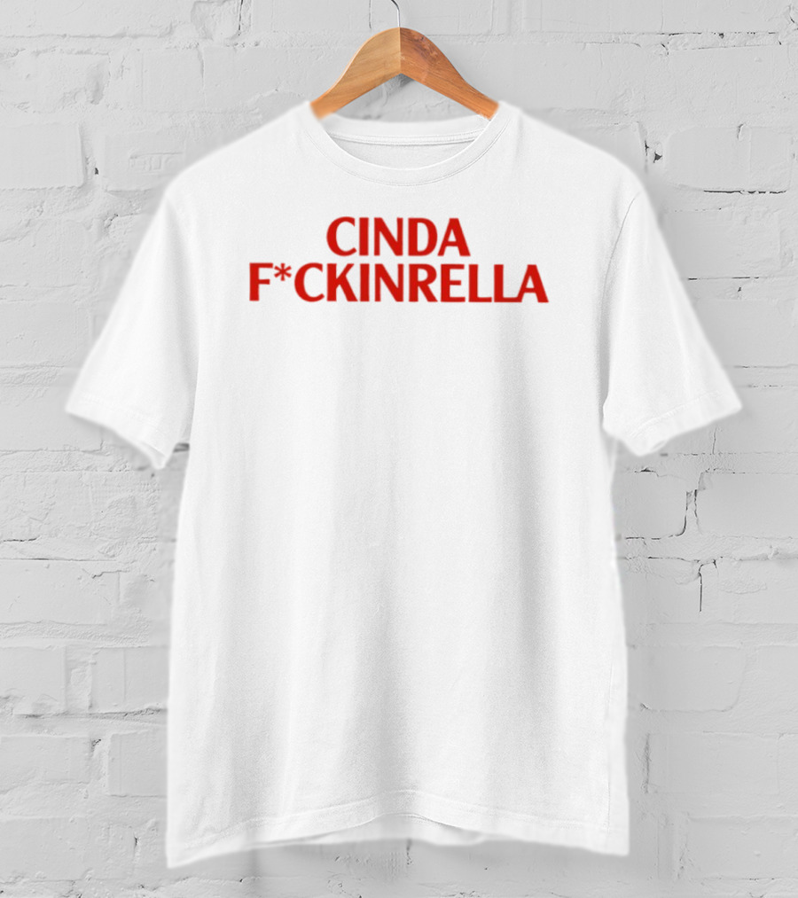 Cinda F*ckinrella Bold Red T-Shirt