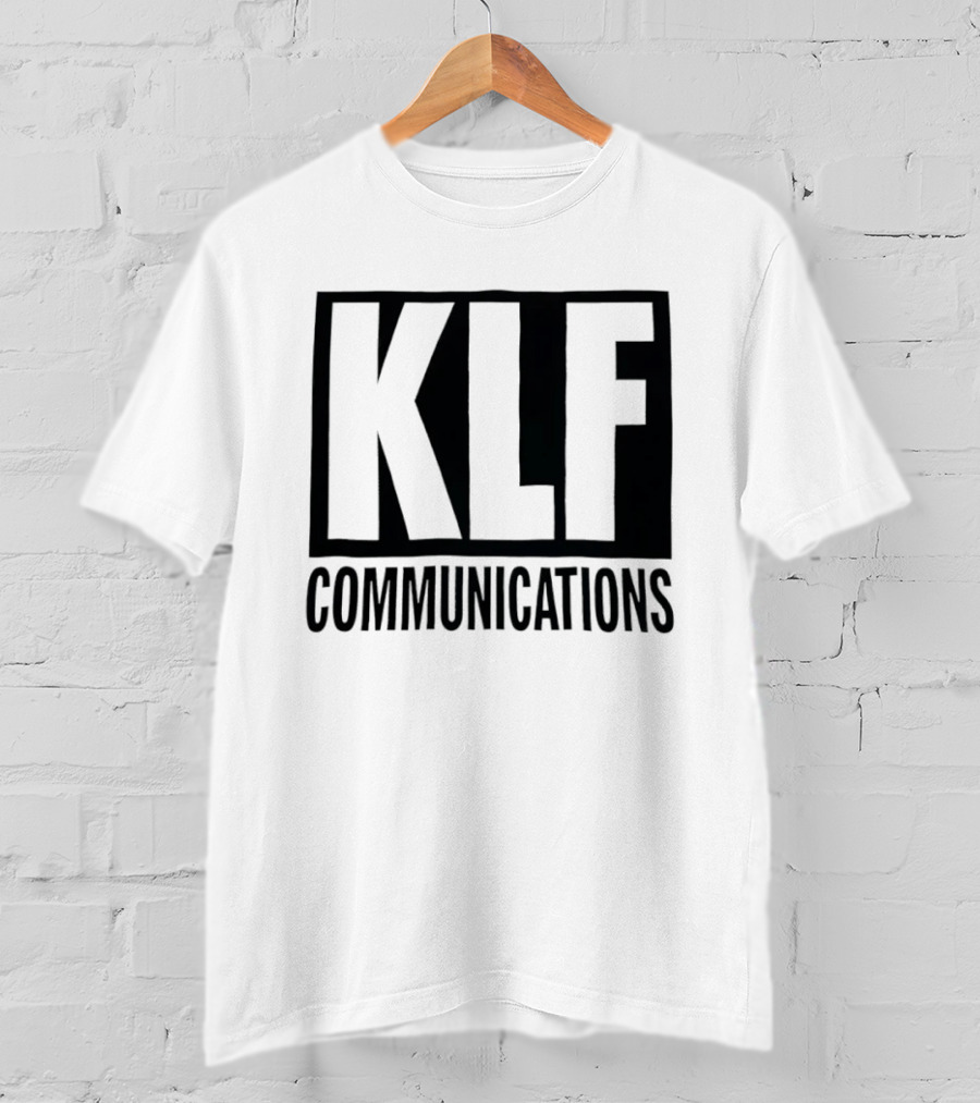 KLF Communications T-Shirt