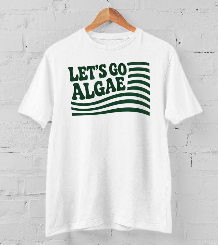 Let's Go Algae Reflecting Pool Green Again Team Algae T-Shirt