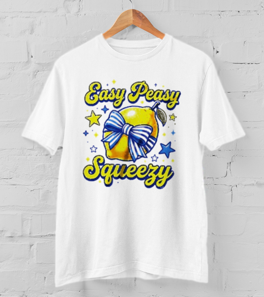 Easy Peasy Lemon Squeezy Bow Star T-Shirt