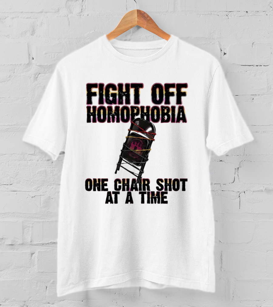 Fight Off Homophobia One Chair Shot At A Time With Barbed Wire Chair T-Shirt
