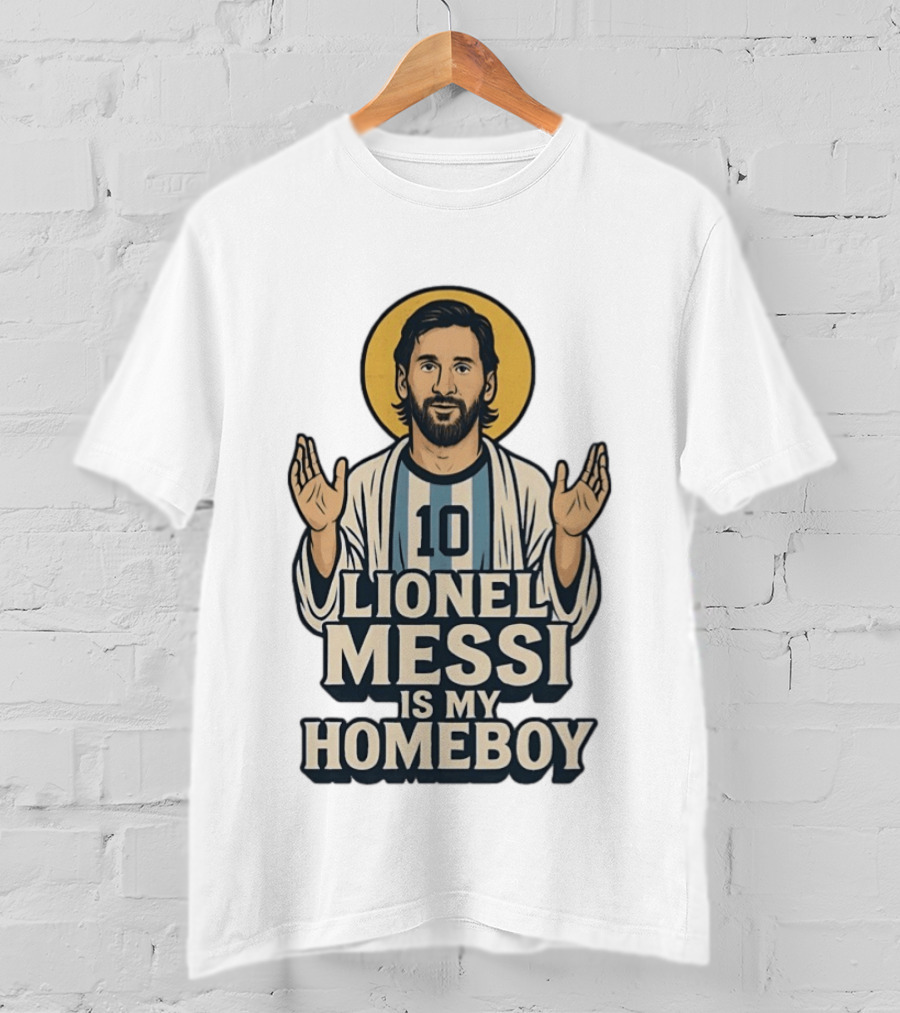 Lionel Messi Is My Homeboy Number 10 Iconic Raised Arms T-Shirt
