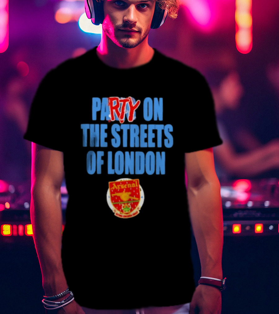 Party On The Streets Of London Arsenal T-Shirt
