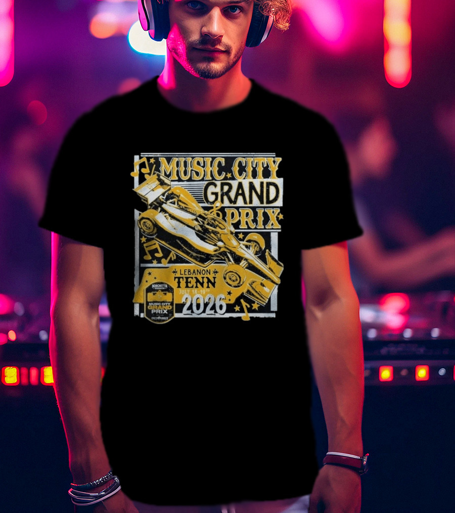 Borchetta Bourbon Music City Grand Prix Onlybulls Lebanon Tenn July 17 19 2026 T-Shirt