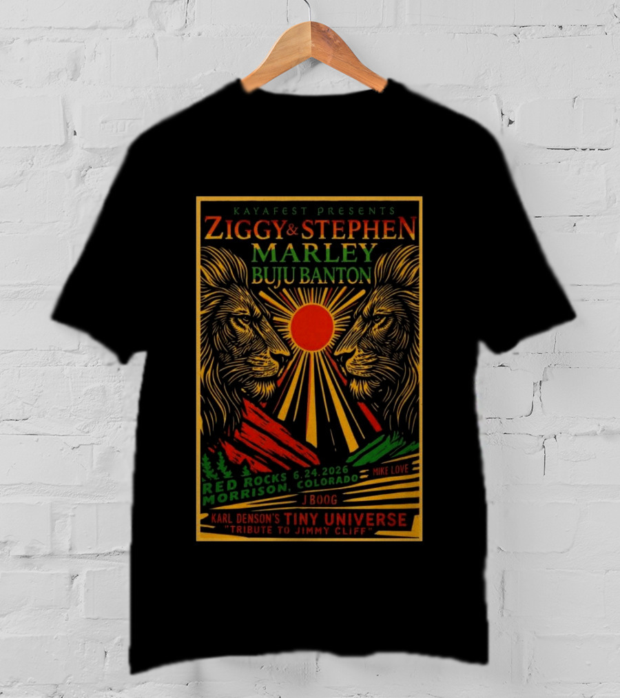Kaya Fest Ziggy & Stephen Marley 2026 Red Rocks Morrison Colorado Buju Banton JBoog Mike Love Karl Denson's Tiny Universe Tribute To Jimmy Cliff T-Shirt