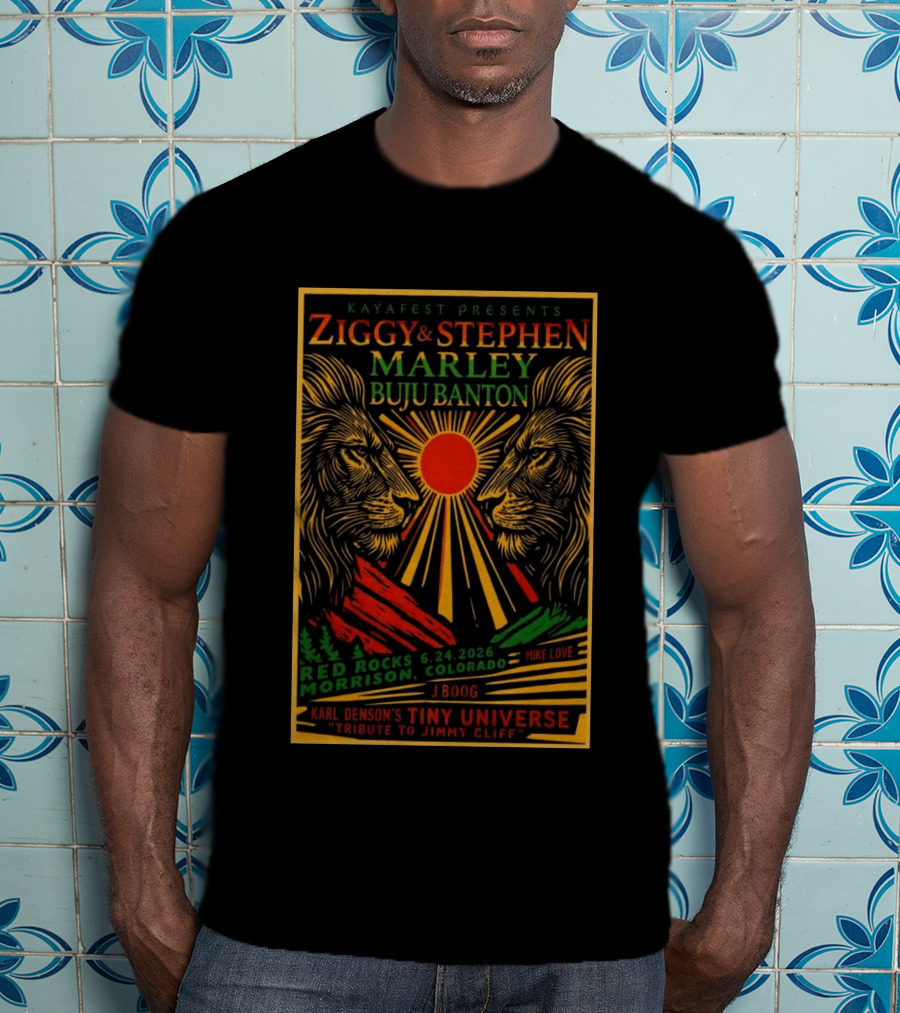 Kaya Fest Ziggy & Stephen Marley 2026 Red Rocks Morrison Colorado Buju Banton JBoog Mike Love Karl Denson's Tiny Universe Tribute To Jimmy Cliff T-Shirt