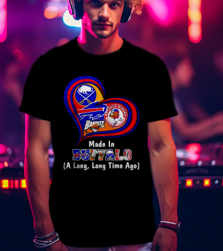 Buffalo Sabres Bills Bisons Made In Buffalo Heart T-Shirt
