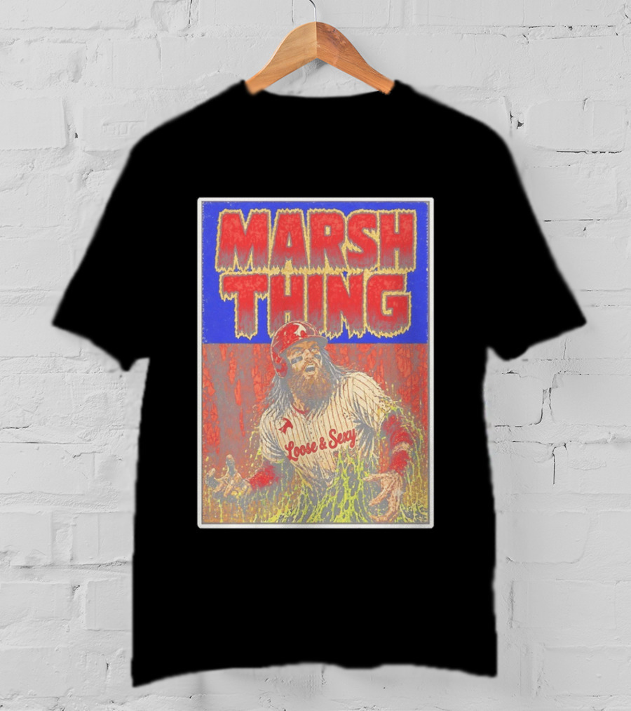 Marsh Thing Brandon Marsh Philadelphia Phillies Loose Sexy T-Shirt
