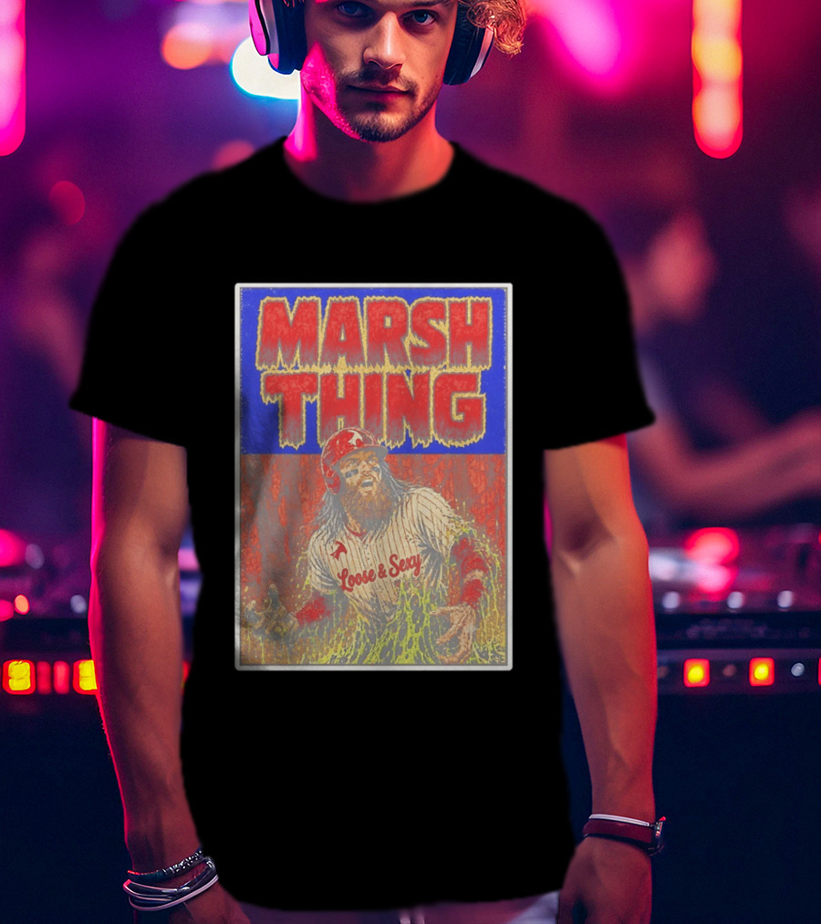 Marsh Thing Brandon Marsh Philadelphia Phillies Loose Sexy T-Shirt