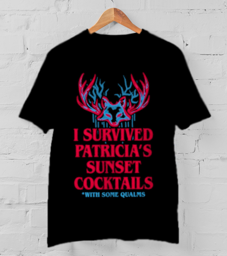 I Survived Patricia's Sunset Cocktails With Some Qualms Fox Antlers T-Shirt