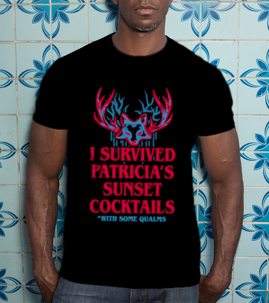 I Survived Patricia's Sunset Cocktails With Some Qualms Fox Antlers T-Shirt